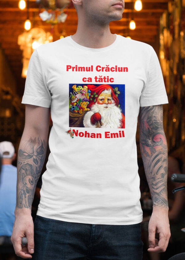 Tricou personalizat - Primul Crăciun ca tătic