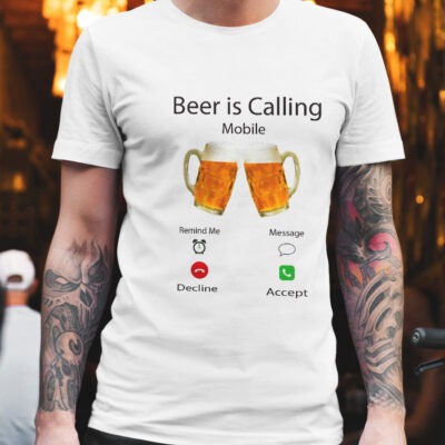 Tricou personalizat - Beer is Calling