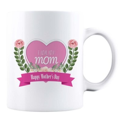 Cană personalizată ”I love you mom”