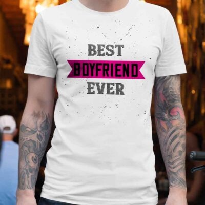 Tricou personalizat ”Best boyfriend ever”